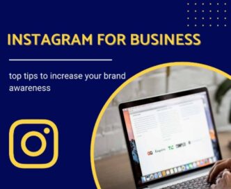 Instagram for business: top tips to increase your brand awareness