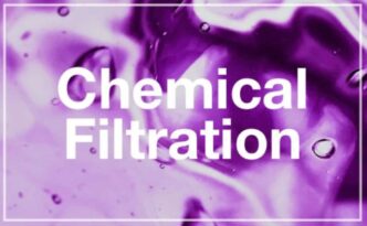 9 Advantages of Chemical Filtration